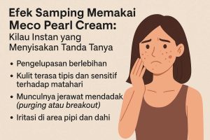 Efek Samping Memakai Meco Pearl Cream